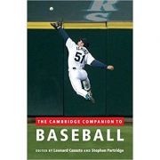 The Cambridge Companion to Baseball