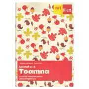 Toamna. Activitati integrate pentru clasa pregatitoare, caietul numarul 1
