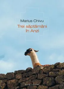 Trei saptamani in Anzi de Marius Chivu