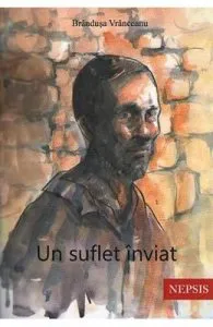 Un suflet inviat de Brandusa Vranceanu