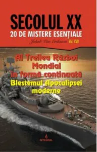 Al Treilea Razboi Mondial in forma continuata - Blestemul Apocalipsei moderne de Jakob Van Eriksson