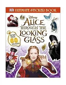 Alice Through the Looking Glass Ultimate Sticker Book de Dorling Kindersley (DK)