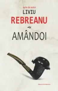 Amandoi de Liviu Rebreanu