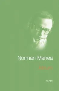 Atrium de Norman Manea