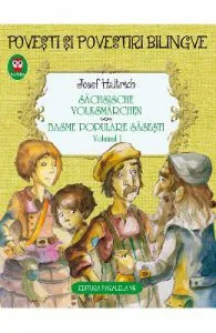 Basme populare sasesti vol.1 de Josef Haltrich