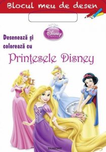Blocul meu de desen. Deseneaza si coloreaza cu Printesele Disney
