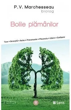 Bolile plamanilor de P.v. Marchesseau