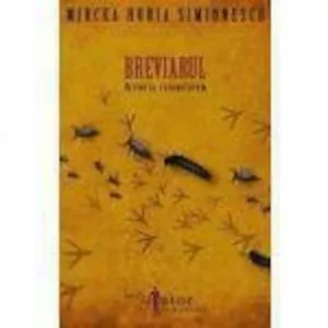 Breviarul. Historia calamitatum de Mircea Horia Simionescu
