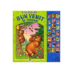 Bun venit in padure!