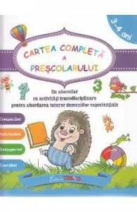 Cartea completa a prescolarului 3-4 ani