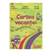 Cartea vacantei. Clasa a 4-a