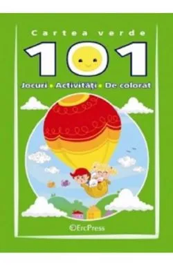 Cartea verde. 101 Jocuri, activitati de colorat