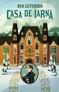 Casa de iarna de Ben Guterson