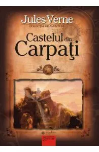 Castelul din Carpati de Jules Verne