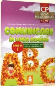 Clasa pregatitoare - Comunicare in limba romana - Semestrul I de Dumitru D. Paraiala