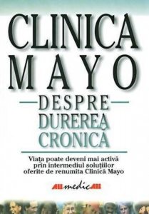 Clinica Mayo. Despre durerea cronica