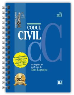 Codul civil Mai 2024 (ediție spiralată)