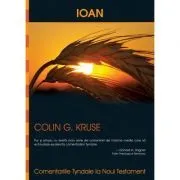 Comentariile Tyndale. Ioan de Colin G Kruse