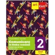 Comunicare in limba romana. Caietul meu de lucru pentru clasa a 2-a. Partea a 2-a de Tudora Pitila