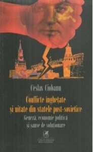 Conflicte inghetate si uitate din statele post-sovietice