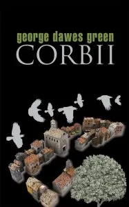 Corbii de George Dawes Green
