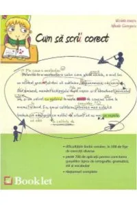 Cum sa scrii corect de Nicoleta Ionescu