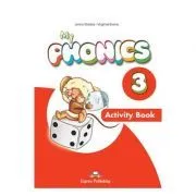Curs limba engleza My Phonics 3 Caiet cu Cross- Platform App de Jenny Dooley
