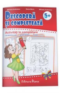 Descopera si completeaza 5 ani+