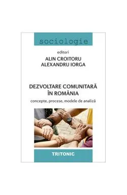 Dezvoltare comunitară în România de Alexandru Iorga