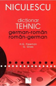 Dicționar Tehnic German-Român / Român-German