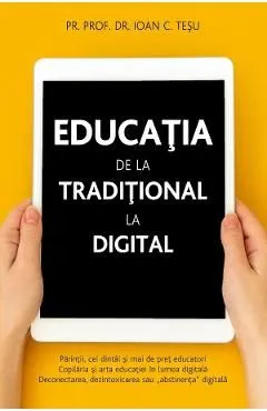 Educatia de la traditional la digital