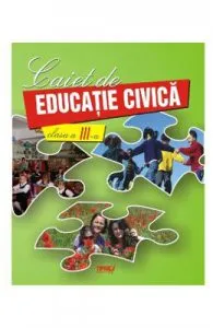 Educatie Civica Clasa a 3-a Caiet de Doina Burtila