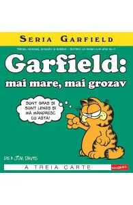 Garfield. Mai mare, mai grozav Vol.3 de Jim Davis