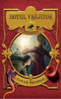 Hoțul vrăjitor. Pierdut (Vol. II) de Sarah Prineas