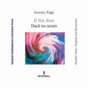 If Not Now. Daca nu acum