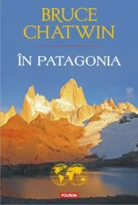 In Patagonia de Bruce Chatwin