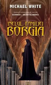 Inelul familiei Borgia de Michael White