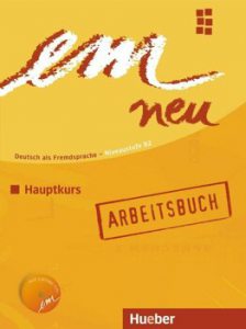 Limba Germana. Em neu Hauptkurs. Caietul elevului, clasa a XI-a