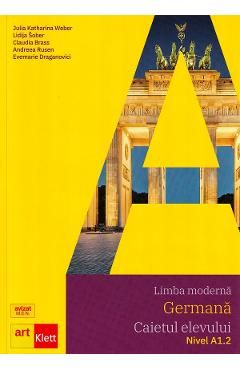 Limba moderna germana. Nivel A1.2 - Caietul elevului