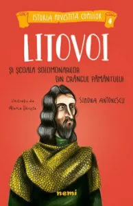 Litovoi si scoala solomonarilor din crangul pamantului de Alexia Udriste