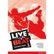 Live Beat 1 Teacher's Book de Ingrid Freebairn