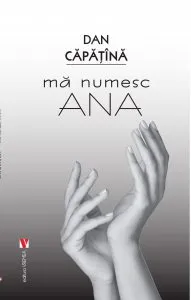 Ma numesc Ana de Dan Capatina