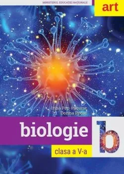 Manual. Biologie clasa a V-a de Dorina Podar