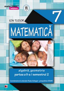Matematica: algebra, geometrie - Clasa a VII-a, Semestrul 2