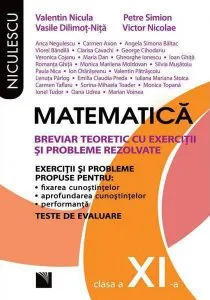 Matematica. Breviar teoretic cu exercitii si probleme rezolvate, clasa a XI-a de Petre Simion