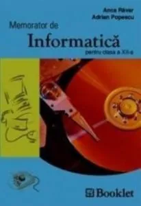 Memorator de informatica. Clasa a XII-a