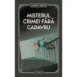 Misterul crimei fara cadavru (vol. 28) de Agatha Christie