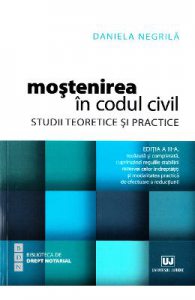 Mostenirea in Codul civil Ed.3