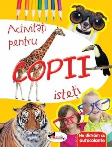 Ne distram cu autocolante - activitati pentru copii isteti