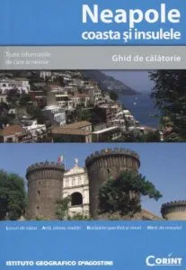 Neapole - coasta si insulele. Ghid de calatorie